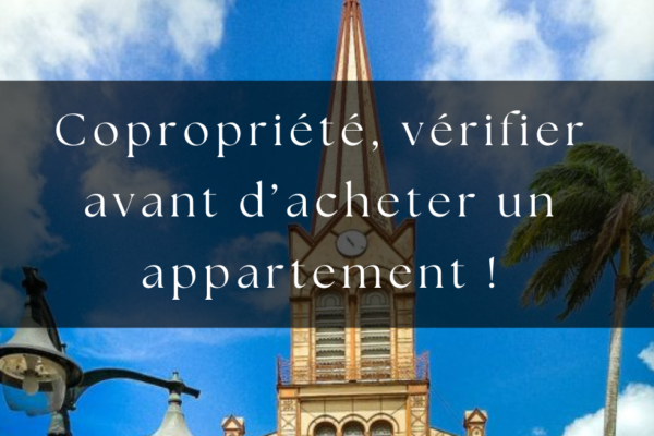 Acheter en copropriété en Martinique