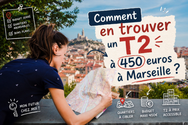 Comment trouver une location T2 à 450 euros à Marseille ?